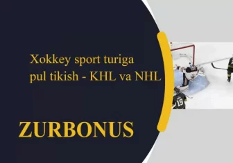 Xokkey Sport Turiga Pul Tikish - KHL va NHL