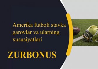 Amerika Futboli Garovlar Va Ularning Xususiyatlari