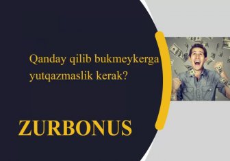 Qanday Qilib Bukmeykerga Yutqazmaslik Kerak?