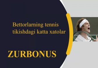 Bettorlarning Tennis Tikishdagi Katta Xatolar