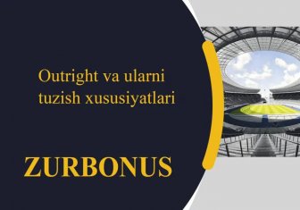 Outright Va Ularni Tuzish Xususiyatlari