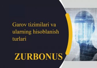 Garov Tizimilari Va Ularning Hisoblanish Turlari