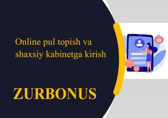 Online Pul Topish Va Shaxsiy Kabinetga Kirish