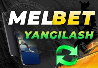 Melbet mobil ilova yangilash