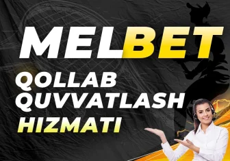 Melbet qollab quvvatlash hizmati