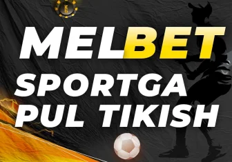 Melbet sportga pul tikish